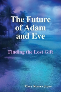 The Future of Adam and Eve